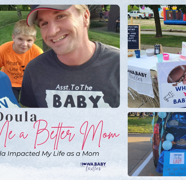 7 Ways Being A Doula Has Made Me A Better Mom